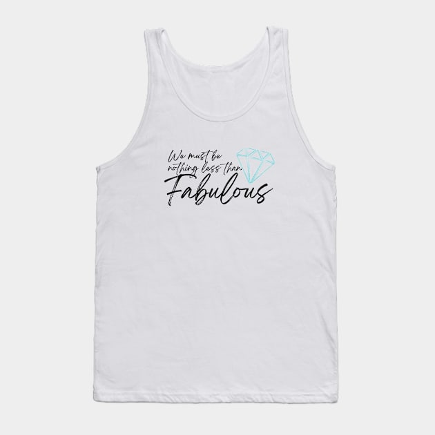 Nothing Less Than Fabulous | Large | Black Tank Top by The X-Wife Podcast